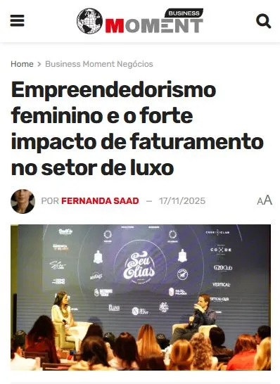 Business Moment — Empreendedorismo feminino e o forte impacto de faturamento no setor de luxo